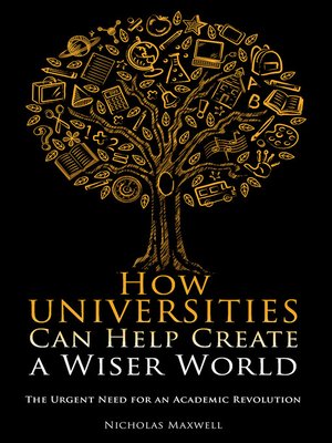 cover image of How Universities Can Help Create a Wiser World